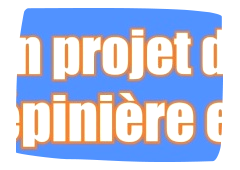 La Pépinière c'est...